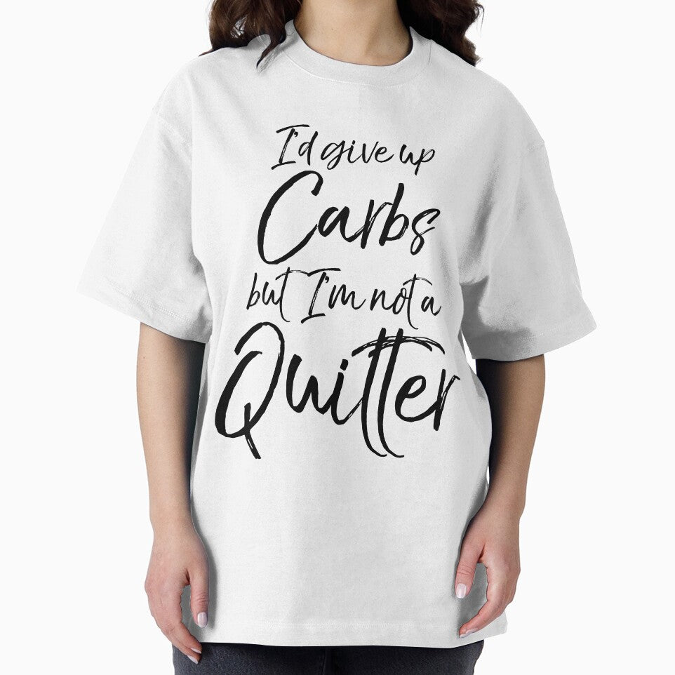 I'd Give Up Carbs but I'm Not a Quitter Funny Workout Quote by TNDesignStudio T-Shirts, Hoodie, Sweatshirt (Image 2)