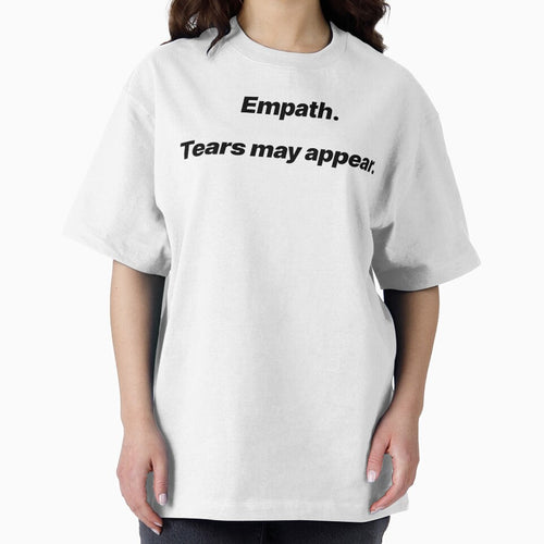 "Empath. Tears may appear" - Introvert minimal quote by Crack-in-Colors T-Shirts, Hoodie, Sweatshirt (Image 2)