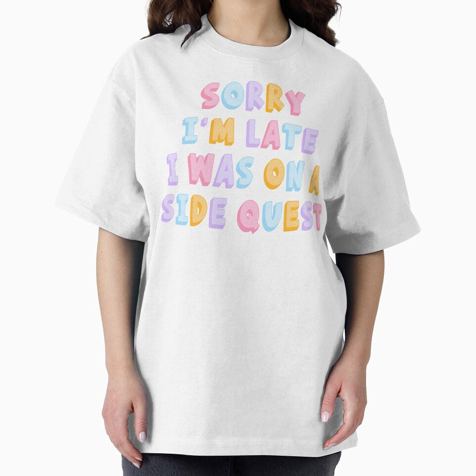 Sorry I'm Late I Was On A Side Quest by ingardensdesign T-Shirts, Hoodie, Sweatshirt | BlankRebels.com (Image 2)