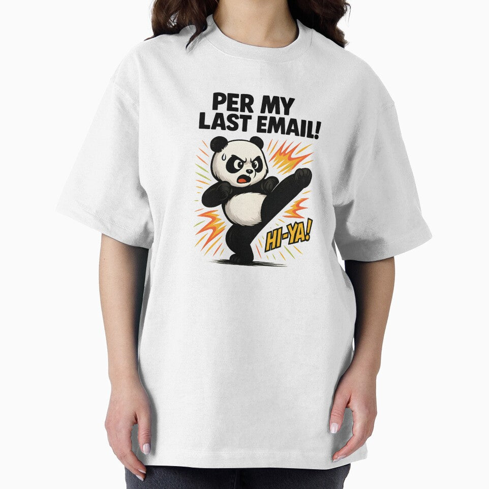 Per My Last Email Funny Work Quote Office Sarcasm Design by Slayfandom T-Shirts, Hoodie, Sweatshirt (Image 2)