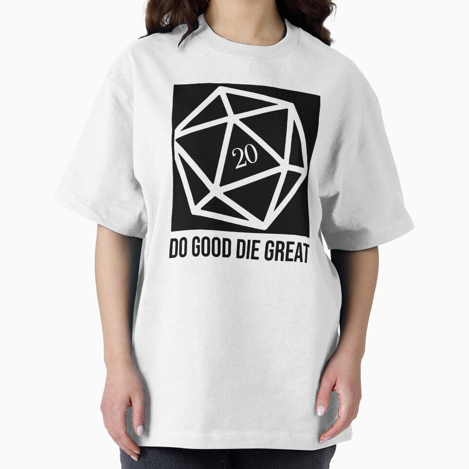 Do Good Die Great D20 Dice by pixeptional T-Shirts, Hoodie, Sweatshirt | BlankRebels.com (Image 2)