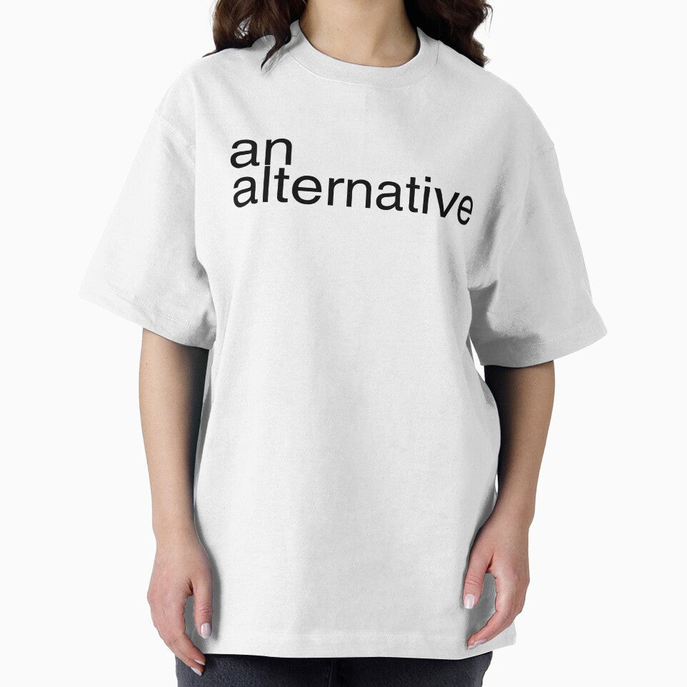 You are a fine alternative! by Starving  Artist T-Shirts, Hoodie, Sweatshirt | BlankRebels.com (Image 2)