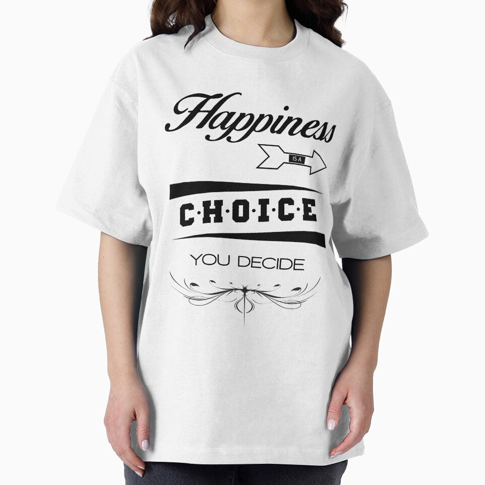 Happiness Is A Choice You Decide by MarioSiart T-Shirts, Hoodie, Sweatshirt | BlankRebels.com (Image 2)