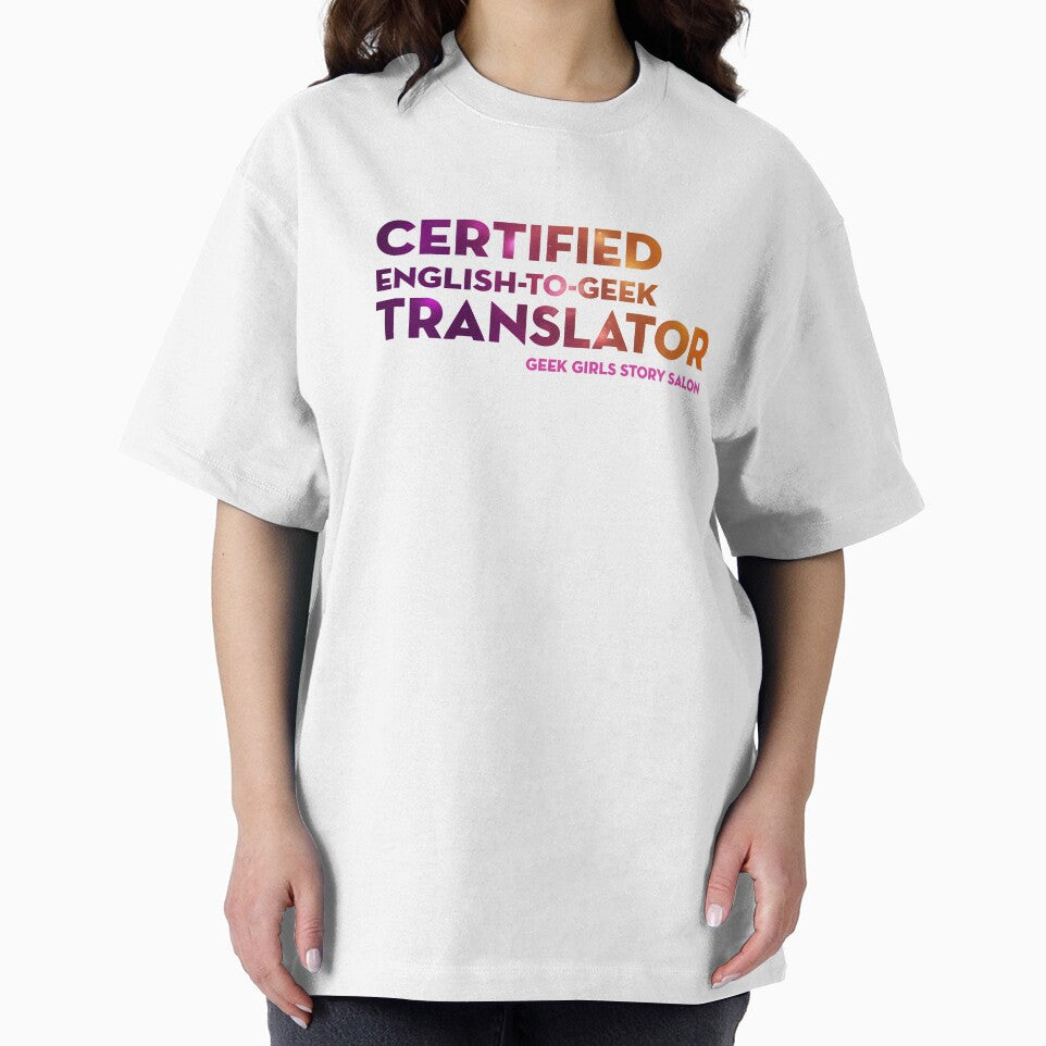 CERTIFIED ENGLISH-TO-GEEK TRANSLATOR by nerd-girl-art T-Shirts, Hoodie, Sweatshirt | BlankRebels.com (Image 2)