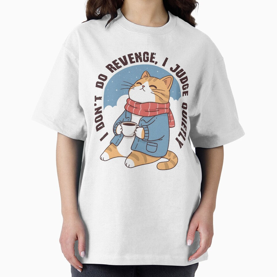 I Don't Do Revenge I Judge Quietly - Funny Sassy Coffee Cat by haitrieuic96 T-Shirts, Hoodie, Sweatshirt (Image 2)