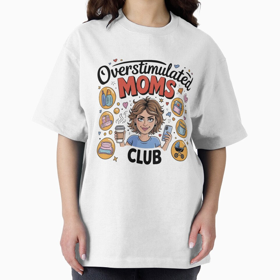 Overstimulated Moms Club by DesignsbyLindaD T-Shirts, Hoodie, Sweatshirt | BlankRebels.com (Image 2)