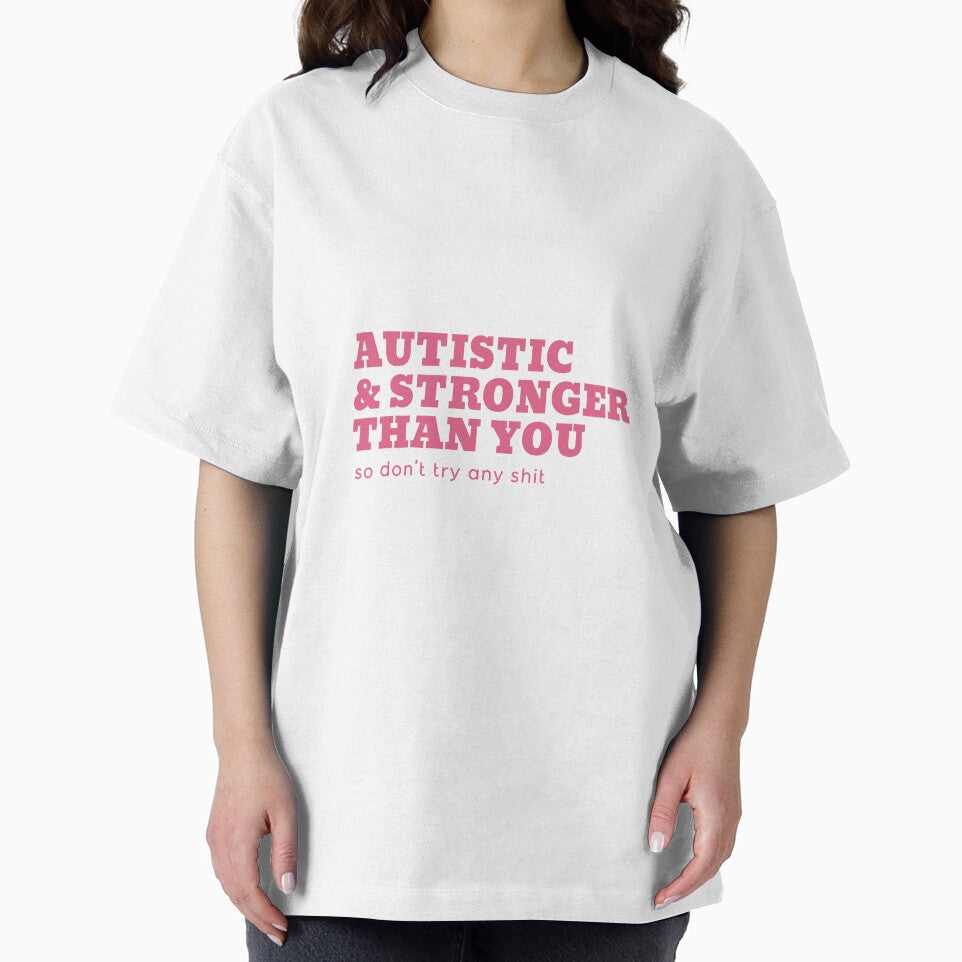 autistic & stronger than you by goblinbabe