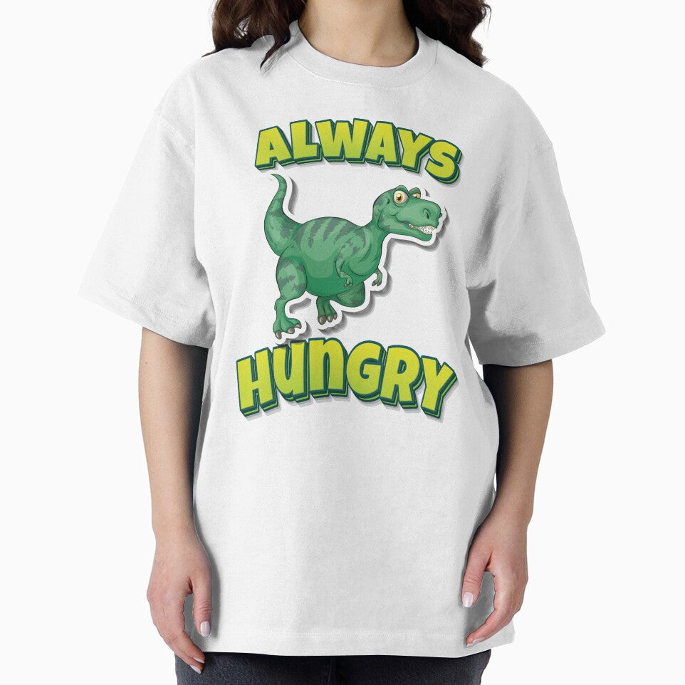 Always Hungry Tyrannosaurus Green Dinosaur by GoodVibesWX9 T-Shirts, Hoodie, Sweatshirt | BlankRebels.com (Image 2)