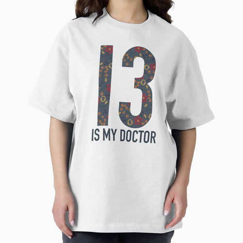 13 Is My Doctor Floral by RadiantDuat T-Shirts, Hoodie, Sweatshirt | BlankRebels.com (Image 2)