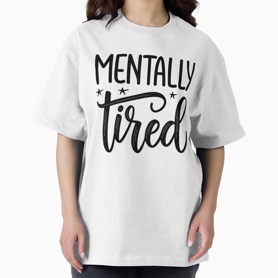 Mentally tired by trendspatterns T-Shirts, Hoodie, Sweatshirt | BlankRebels.com (Image 2)
