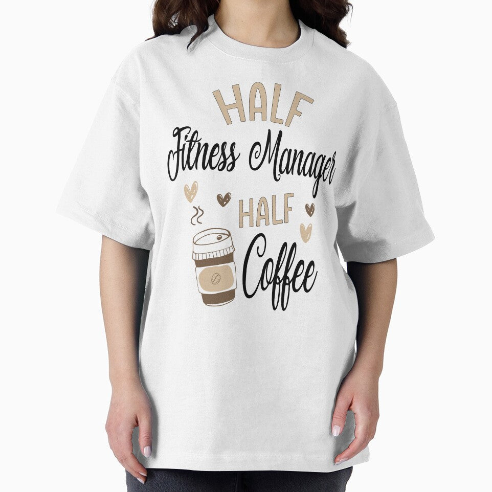 Funny Fitness Manager Coffee Awesome And Cool by LifeGoods103 T-Shirts, Hoodie, Sweatshirt | BlankRebels.com (Image 2)