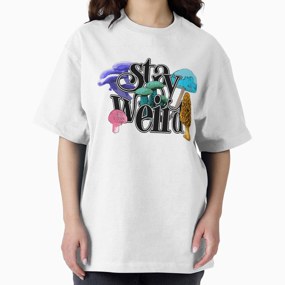 Stay Weird Mushroom multicolor funny psychedlic by Doooriginals T-Shirts, Hoodie, Sweatshirt | BlankRebels.com (Image 2)