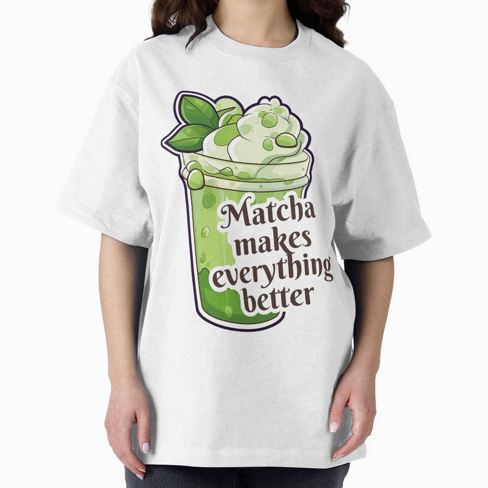 Matcha Makes Everything Better by FunkyFlow T-Shirts, Hoodie, Sweatshirt | BlankRebels.com (Image 2)