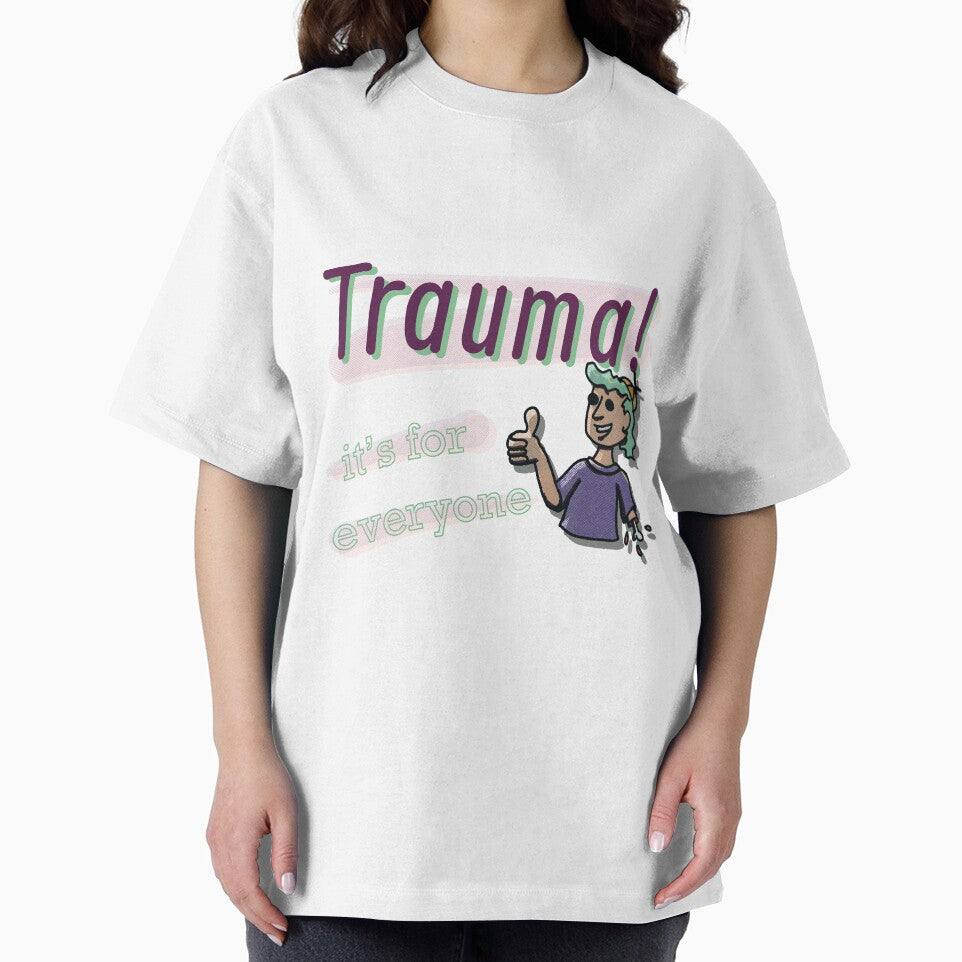 Trauma, It's for Everyone by Sharpmichelle T-Shirts, Hoodie, Sweatshirt | BlankRebels.com (Image 2)