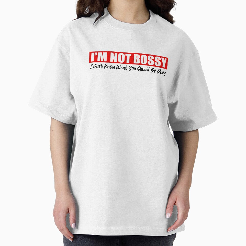 I’m Not Bossy, I Just Know What You Should Be Doing – Funny Motivational T-Shirt Design by Teemaniac Hoodie,... (Image 2)