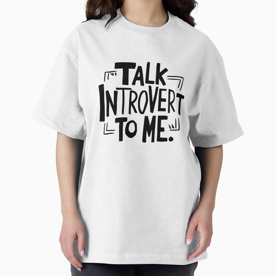 Talk Introvert to Me – Funny Sarcastic Introvert Quote for Quiet People | Dry Humor Anti-Social Design for... (Image 2)