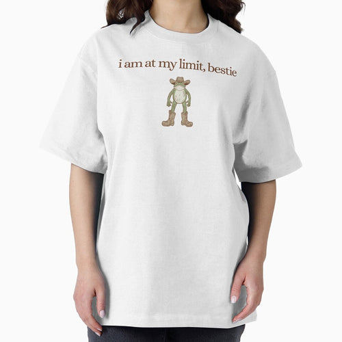 "I'M My Limit Bestie" Sarcastic Frog Meme T-Shirts, Hoodie, Sweatshirt