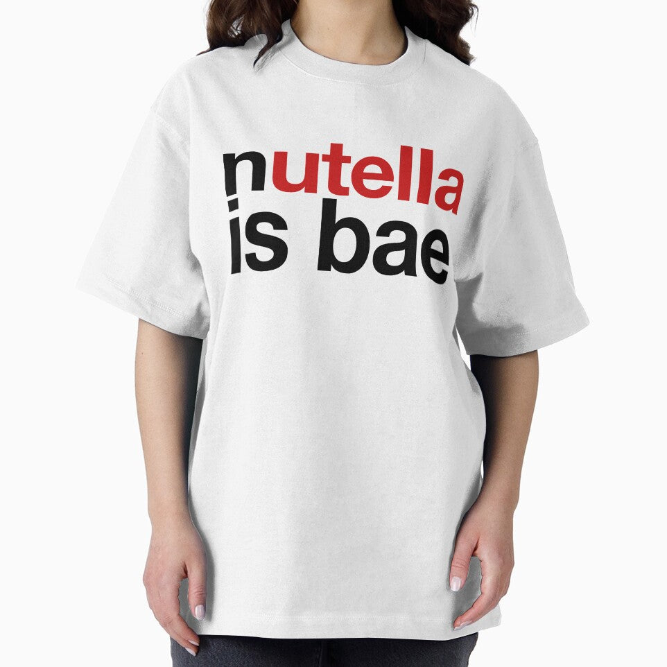 Nutella Is Bae ~ Foodie Hangry Food by StrangeStreet T-Shirts, Hoodie, Sweatshirt | BlankRebels.com (Image 2)