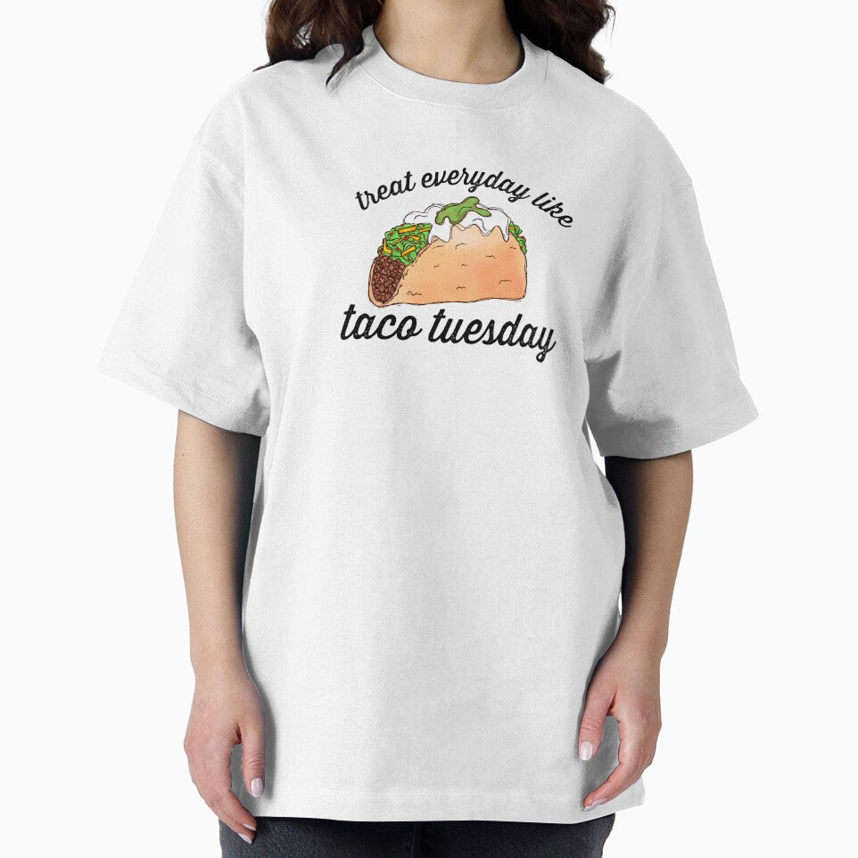 Treat everyday like taco tuesday by Midwestmama94 T-Shirts, Hoodie, Sweatshirt | BlankRebels.com (Image 2)