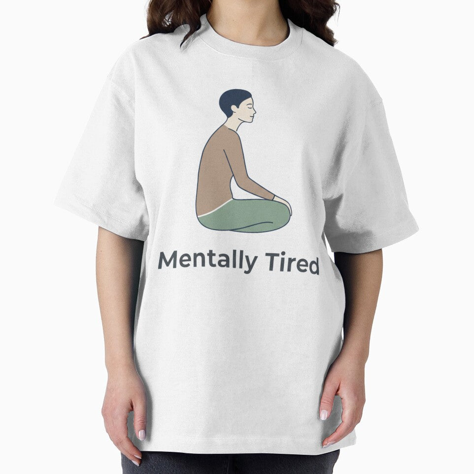 Mentally Tired – Relatable Mood Design by AGRO ART T-Shirts, Hoodie, Sweatshirt | BlankRebels.com (Image 2)