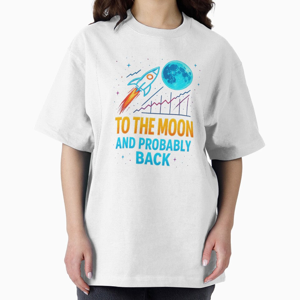 To The Moon and Probably Back - Neon Crypto Rocket Meme Design by Crypto_Store T-Shirts, Hoodie, Sweatshirt (Image 2)
