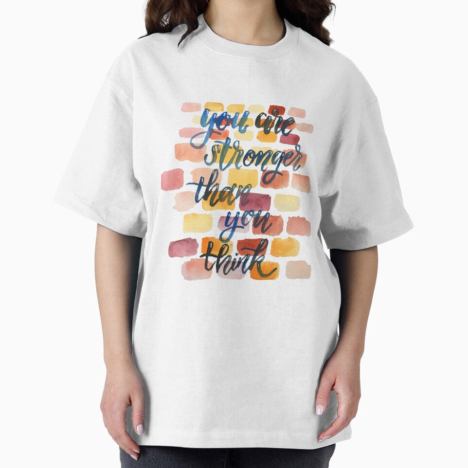 You are stronger than you think by acrylicsandink T-Shirts, Hoodie, Sweatshirt | BlankRebels.com (Image 2)
