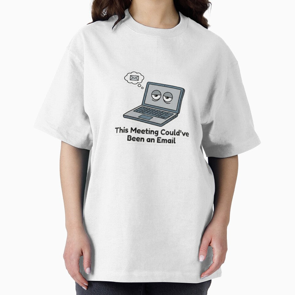 This Meeting Could’ve Been an Email Funny Office Sticker by SoftMoodStudios