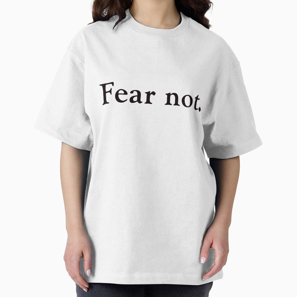 Fear Not by Herald Atelier T-Shirts, Hoodie, Sweatshirt | BlankRebels.com (Image 2)