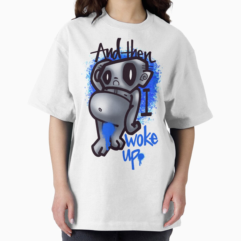 And Then I Woke Up by MetroInk T-Shirts, Hoodie, Sweatshirt | BlankRebels.com (Image 2)