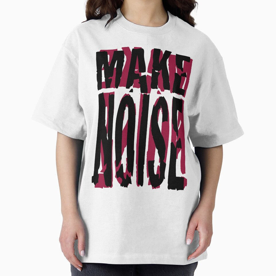 MAKE NOISE by JoyceBragdonDesigns T-Shirts, Hoodie, Sweatshirt | BlankRebels.com (Image 2)