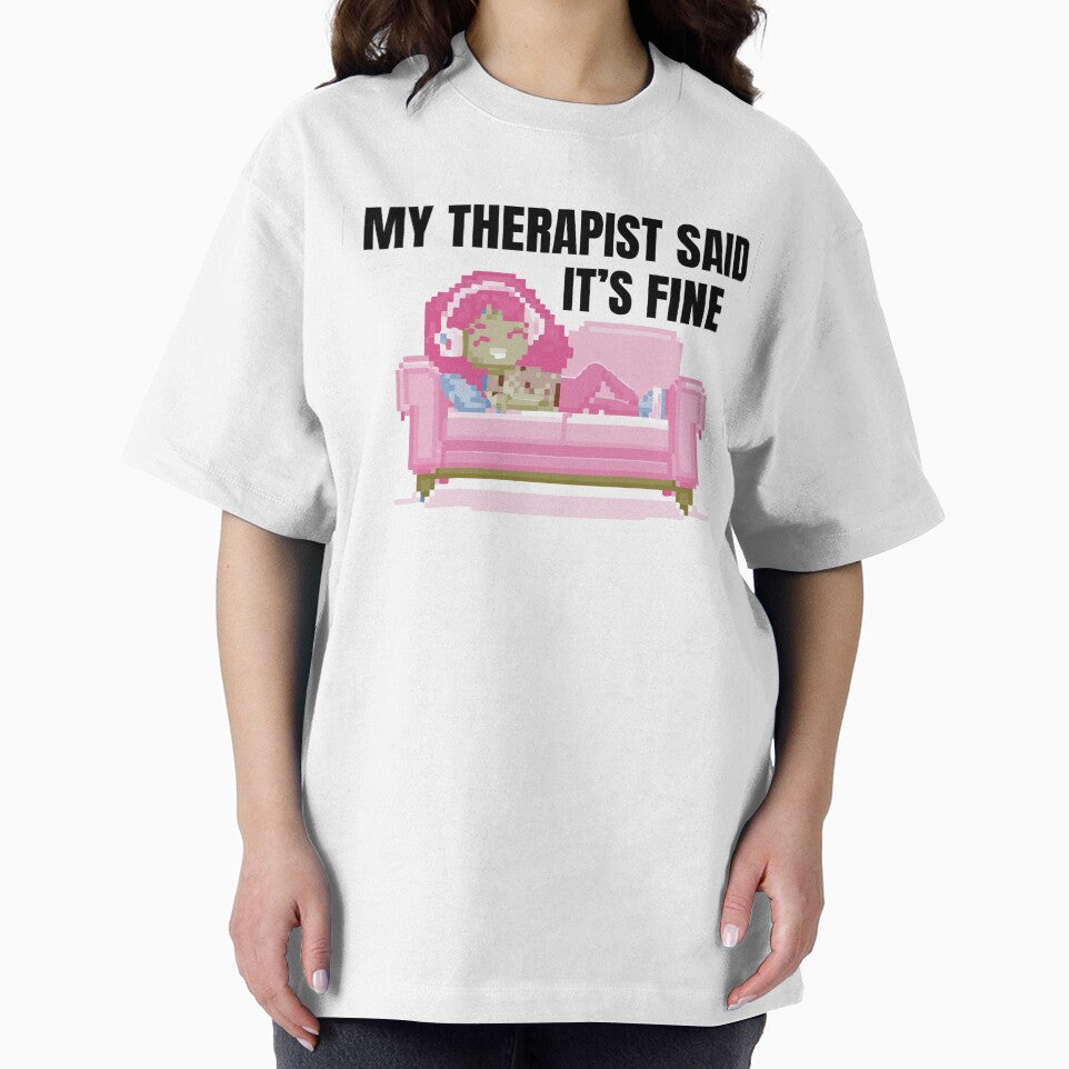 My Therapist Said It’s Fine – Funny Pixel Art Sticker by quietincomestudio T-Shirts, Hoodie, Sweatshirt (Image 2)
