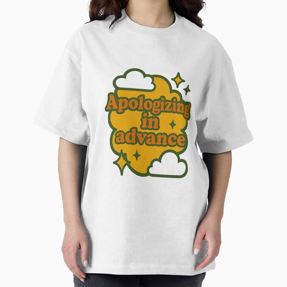 Apologizing In Advance Funny Retro Design by myselftherapy T-Shirts, Hoodie, Sweatshirt | BlankRebels.com (Image 2)
