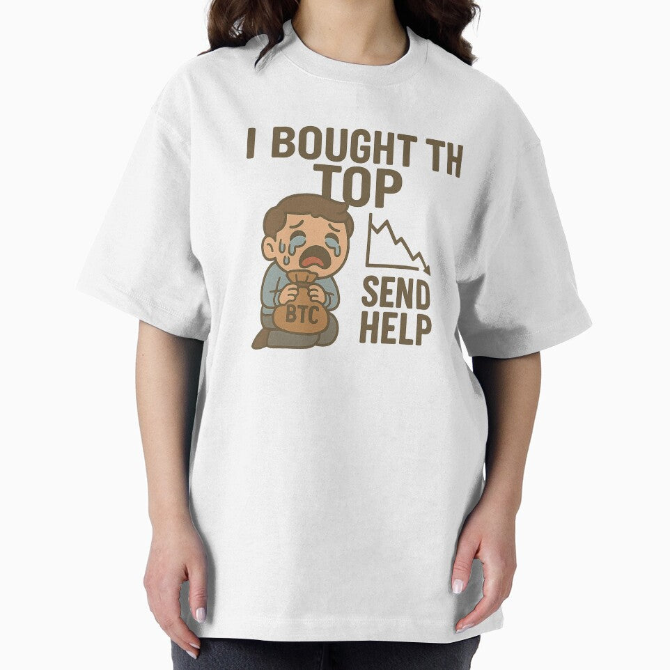 I Bought the Top – Send Help by wr3ckski T-Shirts, Hoodie, Sweatshirt | BlankRebels.com (Image 2)