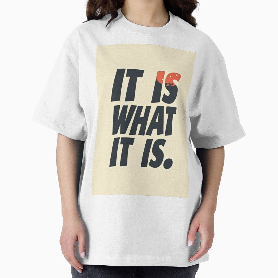 It Is What It Is Quote by TinyJoy Studio T-Shirts, Hoodie, Sweatshirt | BlankRebels.com (Image 2)