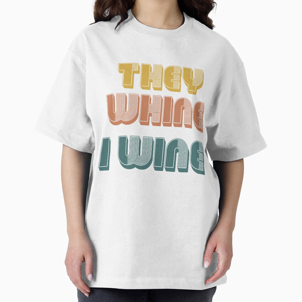 They Whine I Wine Mother's Day by MajesticTree T-Shirts, Hoodie, Sweatshirt | BlankRebels.com (Image 2)