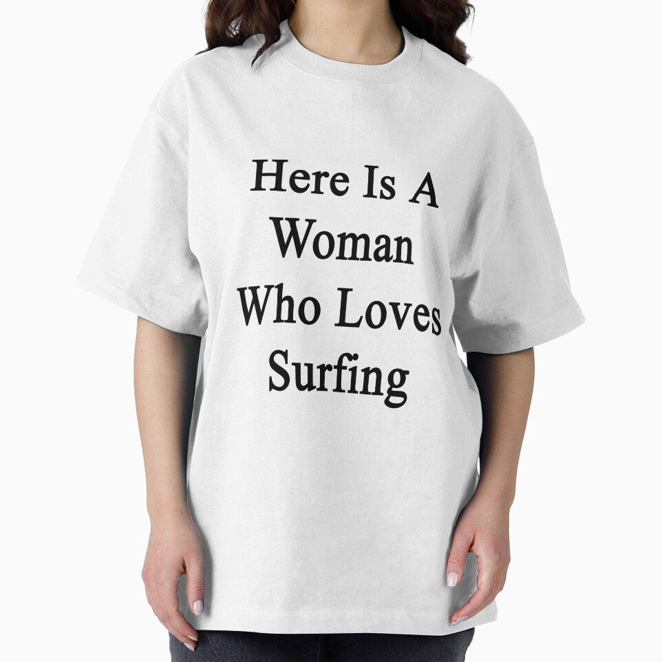 Here Is A Woman Who Loves Surfing by supernova23 T-Shirts, Hoodie, Sweatshirt | BlankRebels.com (Image 2)