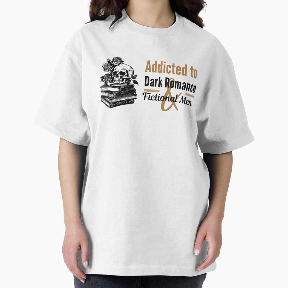 Addicted to Dark Romance and Fictional Men | TopsNTangles by chelseahill712 T-Shirts, Hoodie, Sweatshirt (Image 2)