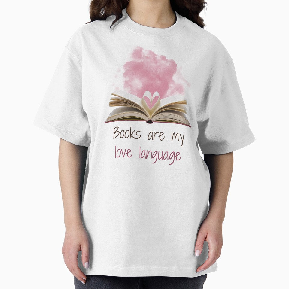 Books are my love language | TopsNTangles by chelseahill712 T-Shirts, Hoodie, Sweatshirt | BlankRebels.com (Image 2)