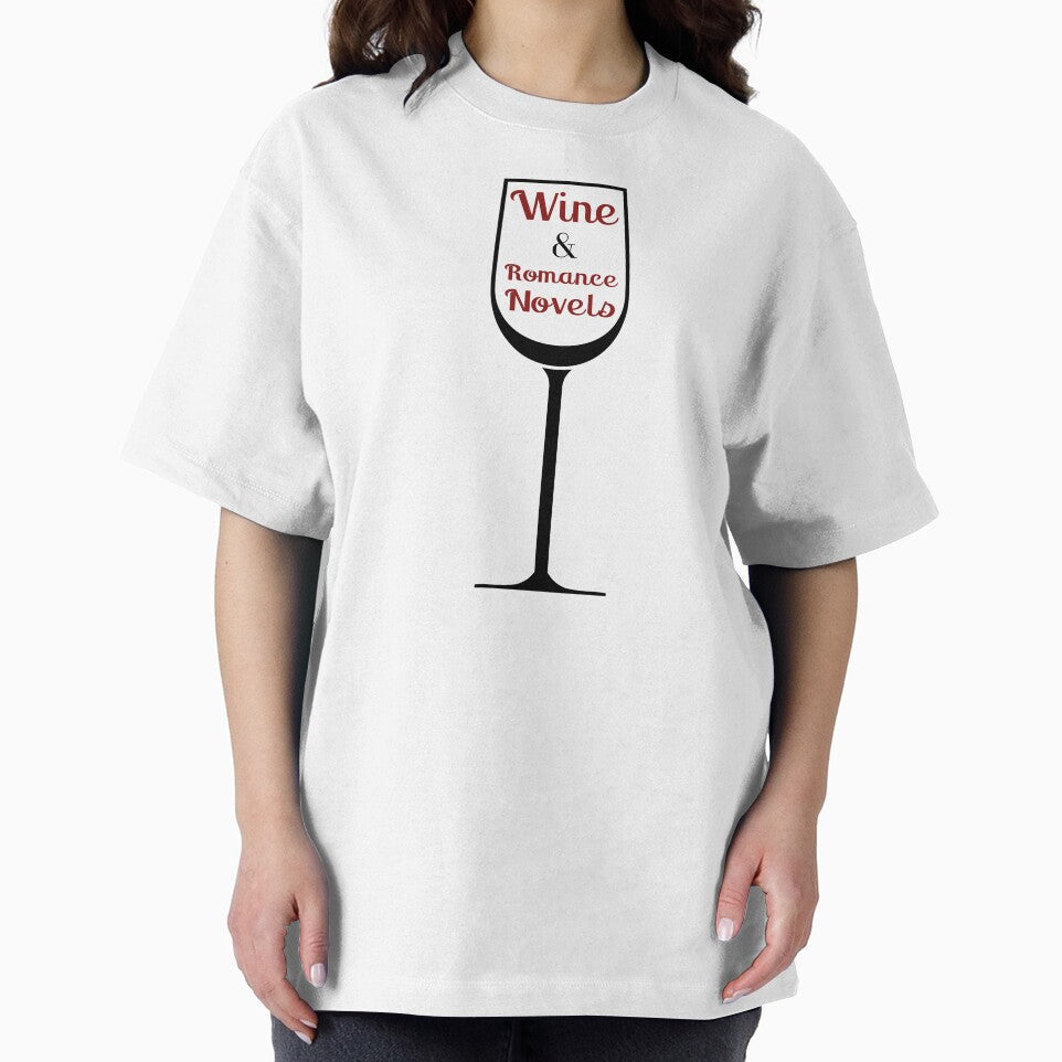 Wine and Romance Novels | TopsNTangles by chelseahill712 T-Shirts, Hoodie, Sweatshirt | BlankRebels.com (Image 2)