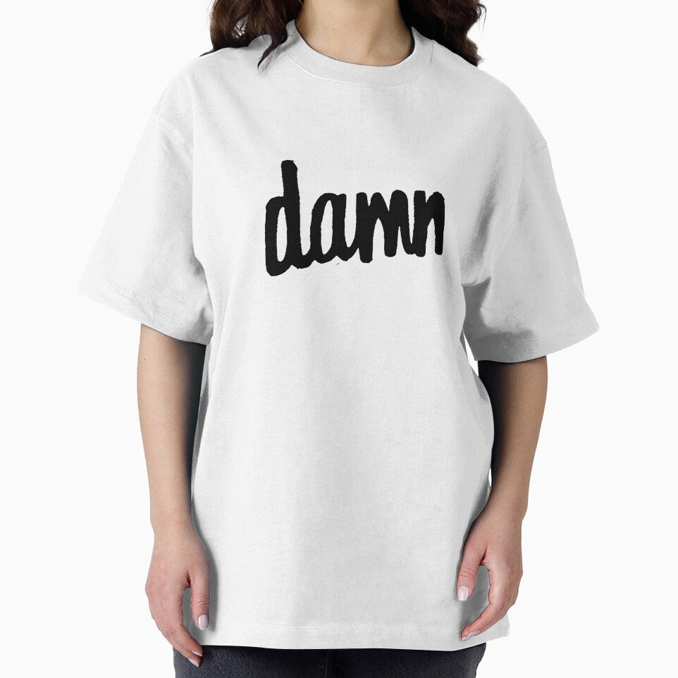 damn by melissapeterson T-Shirts, Hoodie, Sweatshirt | BlankRebels.com (Image 2)