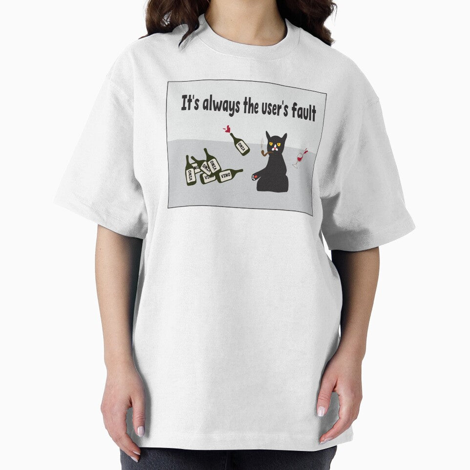User's fault - funny programmer developer gift by Sarcastic designs T-Shirts, Hoodie, Sweatshirt | BlankRebels.com (Image 2)