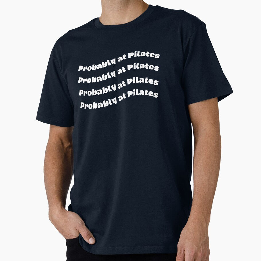 Probably At Pilates by AESTHETISCAPES T-Shirts, Hoodie, Sweatshirt | BlankRebels.com (Image 1)