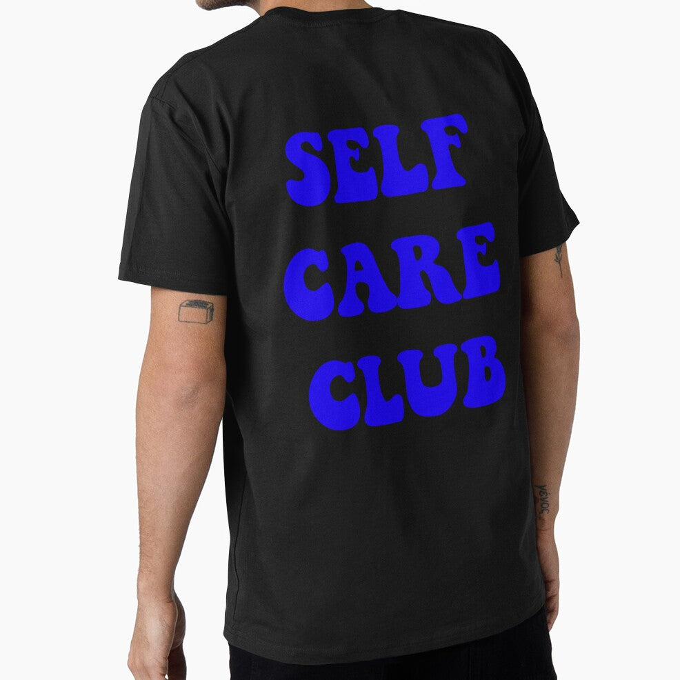 SELF CARE CLUB by finelinesart T-Shirts, Hoodie, Sweatshirt | BlankRebels.com (Image 1)
