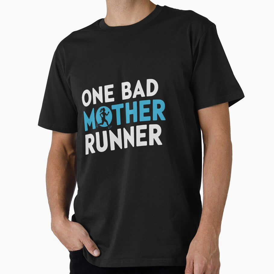 One Bad Mother Runner Marathon T-Shirts, Hoodie, Sweatshirt