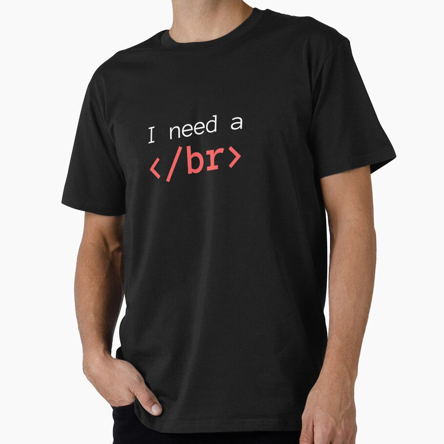 I need a break by Humor Nation T-Shirts, Hoodie, Sweatshirt | BlankRebels.com (Image 1)