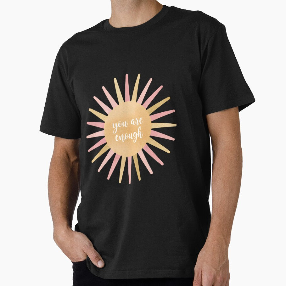 You Are Enough Mental Health Art by moni50 T-Shirts, Hoodie, Sweatshirt | BlankRebels.com (Image 1)