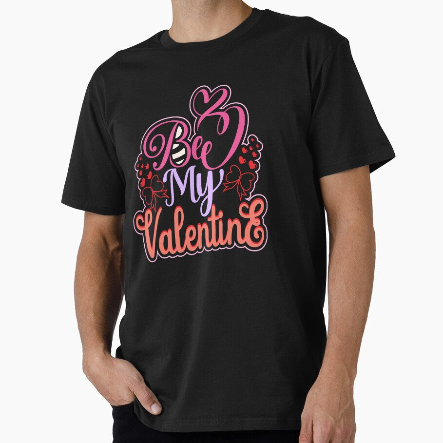 Bee My Valentine by GOODMORNING-ART T-Shirts, Hoodie, Sweatshirt | BlankRebels.com (Image 1)