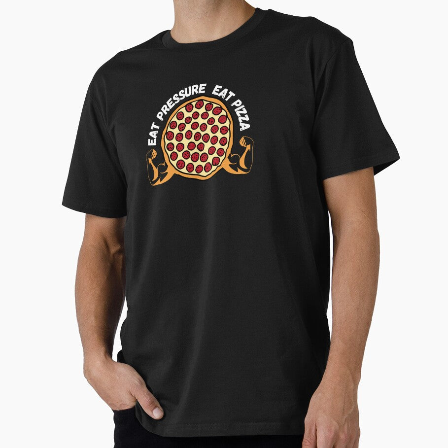 Eat Pressure Eat Pizza by GleamingGiant T-Shirts, Hoodie, Sweatshirt | BlankRebels.com (Image 1)