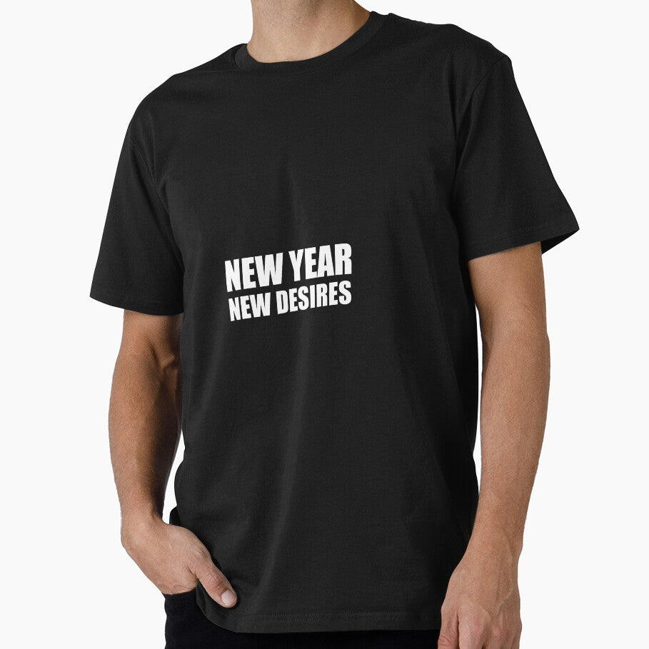 new year new desires by Yawarhassan9621 T-Shirts, Hoodie, Sweatshirt | BlankRebels.com (Image 1)