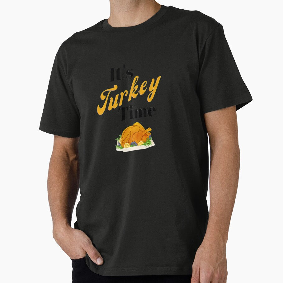 It's Turkey Time Products by Taharat  Tazrin T-Shirts, Hoodie, Sweatshirt | BlankRebels.com (Image 1)
